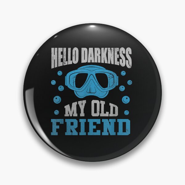 Item preview, Hello Darkness My Old Friend Diving Dive School Scuba Diver designed and sold by AdrienDierckx.