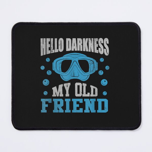 Item preview, Hello Darkness My Old Friend Diving Dive School Scuba Diver designed and sold by AdrienDierckx.