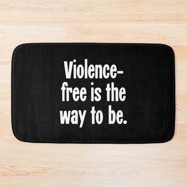 Item preview, Violence-Free Is the Way To Be designed and sold by Good-Looking Corpse.