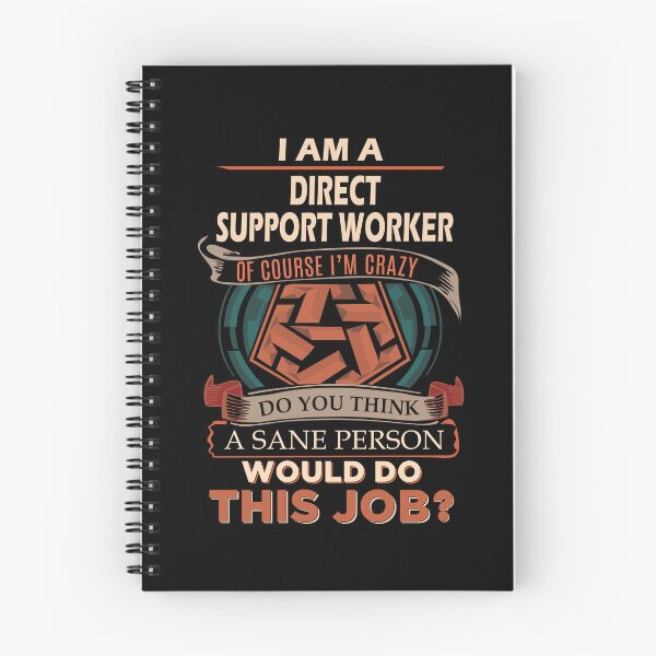 Item preview, Direct Support Worker T Shirt - Sane Person Job Gift Item Tee designed and sold by vonnie38uo.