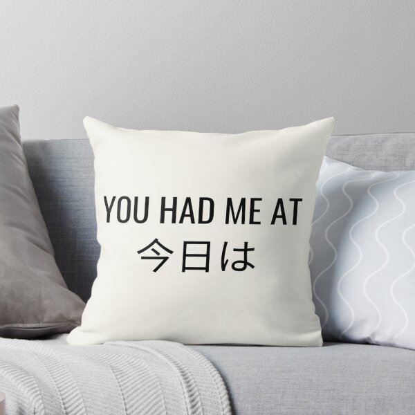 Item preview, You had me at konnichiwa designed and sold by Jajamon.