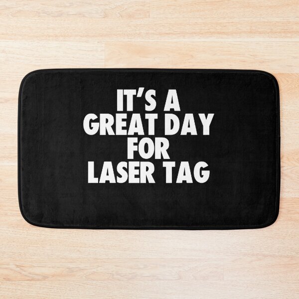 Item preview, It's a Great Day for Laser Tag designed and sold by kindxinn.