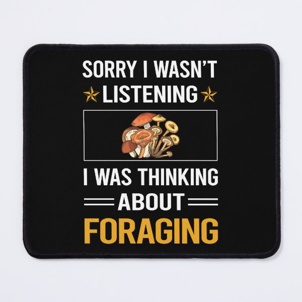 Item preview, Funny Listening Foraging Forage Forager designed and sold by jiggleterrified.