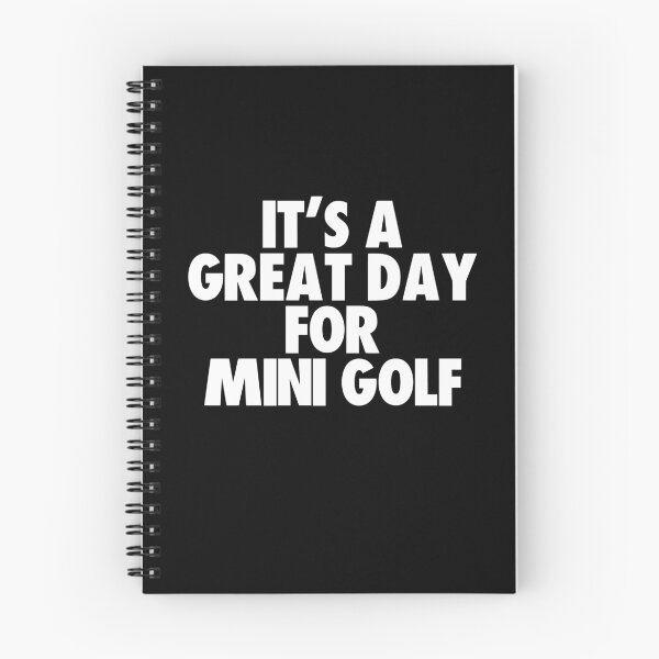 Item preview, It's a Great Day for Mini Golf designed and sold by kindxinn.