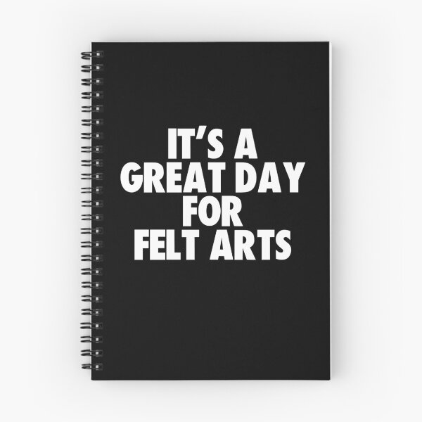 Item preview, It's a Great Day for Felt Arts designed and sold by kindxinn.