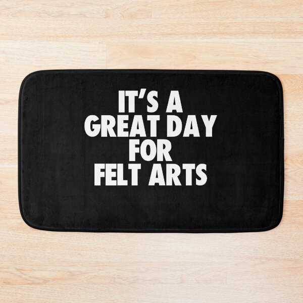 Item preview, It's a Great Day for Felt Arts designed and sold by kindxinn.