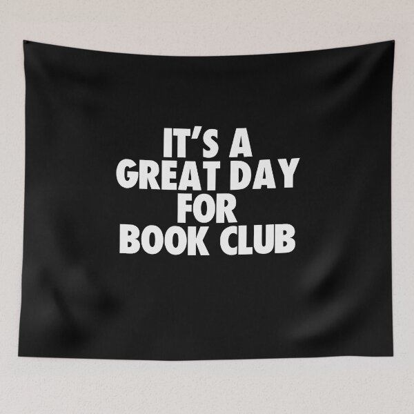 Item preview, It's a Great Day for Book Club designed and sold by kindxinn.