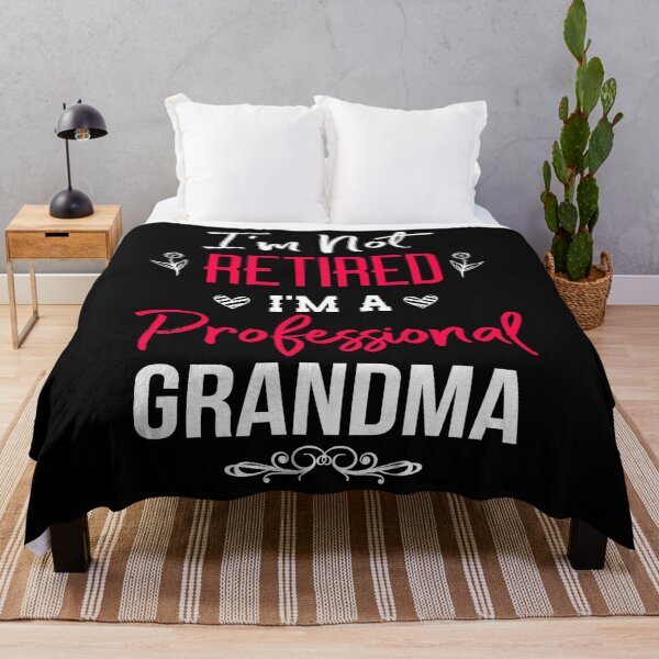 Item preview, I'm Not Retired I'm Professional Grandma designed and sold by andrewbrian.