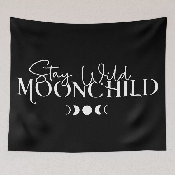 Item preview, Stay Wild, Moonchild designed and sold by murkyswamp.