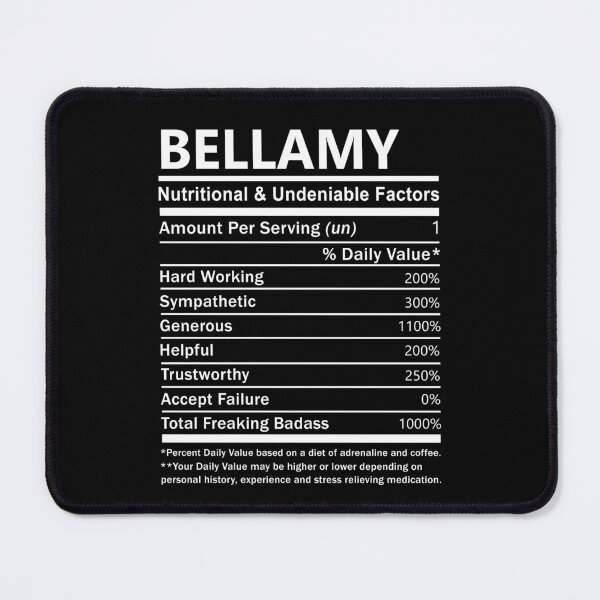 Item preview, Bellamy Name T Shirt - Bellamy Nutritional And Undeniable Factors Gift Item Tee designed and sold by pourvasecandi.
