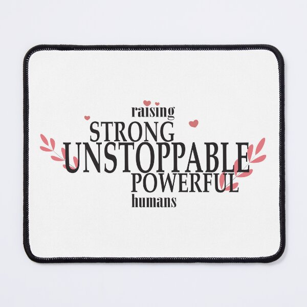 Item preview, Raising Strong Unstoppable Powerful Humans designed and sold by jain-ravi002.