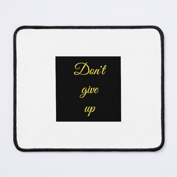 Item preview, Don't give up designed and sold by Shaiqua001.