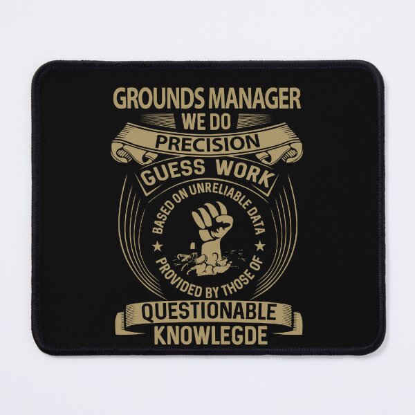 Item preview, Grounds Manager T Shirt - We Do Precision Job Gift Item Tee designed and sold by smueller39.