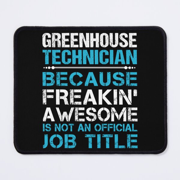 Item preview, Greenhouse Technician T Shirt - Freaking Awesome Job Gift Item Tee designed and sold by oetate4774.