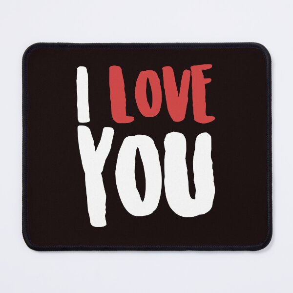 Item preview, I LOVE YOU! I Heart You! Not only on Valentine’s Day! designed and sold by Capiral Bucketlist.