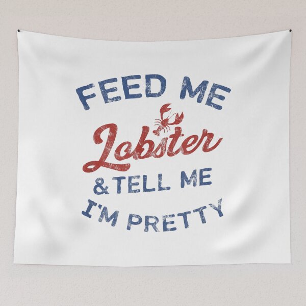 Item preview, Feed Me Lobster Pretty Funny Retro Blue designed and sold by Fyckding712.