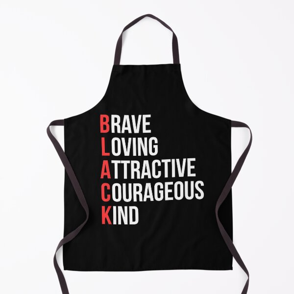 Item preview, BLACK Brave Loving Attractive Courageous Kind | Black history month | designed and sold by Tarun Bisht.