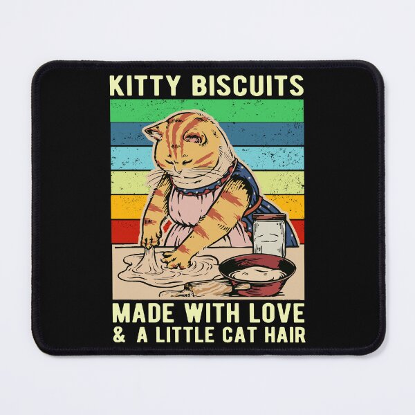 Item preview, Kitty Biscuits Made With Love And A Little Cat Hair Funny Baking Cat, Kitty lover Gift designed and sold by Davidbrg.