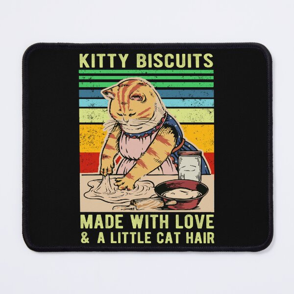 Item preview, Kitty Biscuits Made With Love And A Little Cat Hair Funny Baking Cat, Kitty lover Gift designed and sold by Davidbrg.