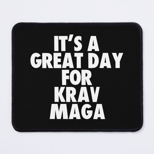Item preview, It's a Great Day for Krav Maga designed and sold by kindxinn.