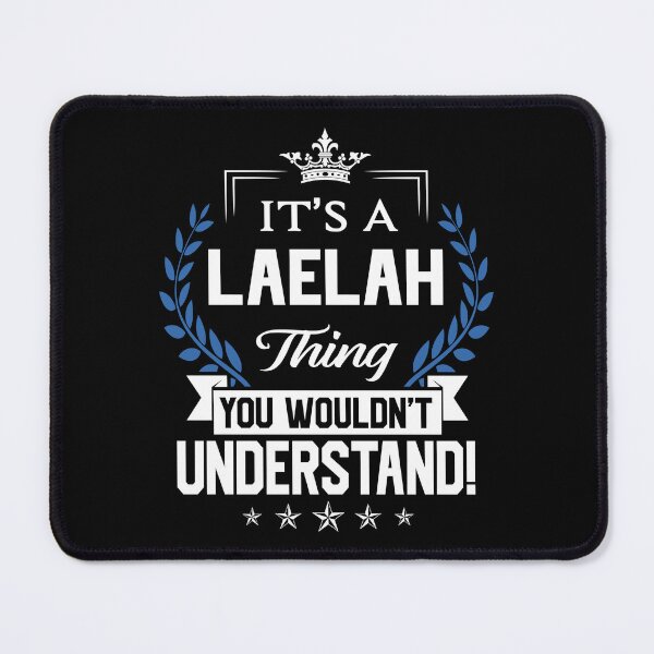 Item preview, Laelah Name T Shirt - Laelah Things Name 2 Gift Item Tee designed and sold by nauglesamatha.