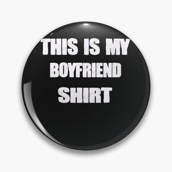Item preview, This is My boyfriend shirt designed and sold by momshow.