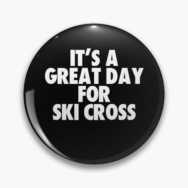 Item preview, It's a Great Day for Ski cross designed and sold by kindxinn.