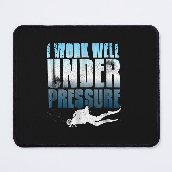 Item preview, I Work Well Under Pressure Scuba Diving designed and sold by AdrienDierckx.