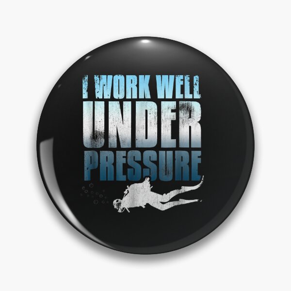 Item preview, I Work Well Under Pressure Scuba Diving designed and sold by AdrienDierckx.