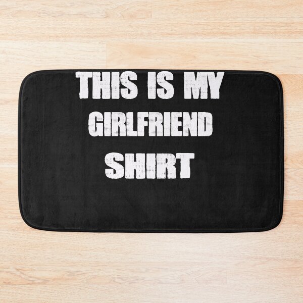 Item preview, This is My girlfriend shirt designed and sold by momshow.