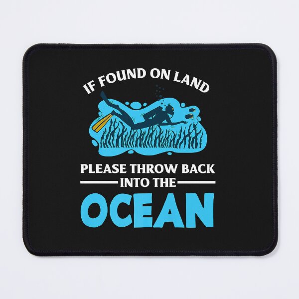 Item preview, If Found On Land Throw Back Ocean Funny Scuba Diving Diver designed and sold by AdrienDierckx.