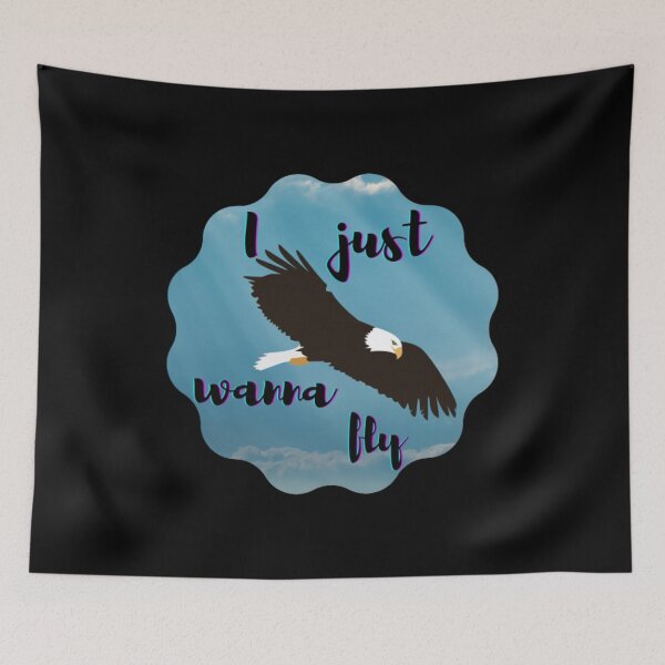 Item preview, I Just Wanna Fly - Eagle Flying designed and sold by Digitalme Designs.