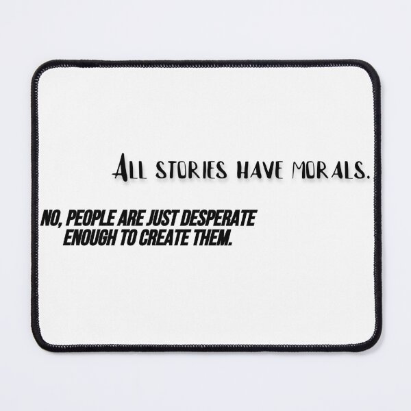 Item preview, All Stories Have Morals designed and sold by awe-someA.