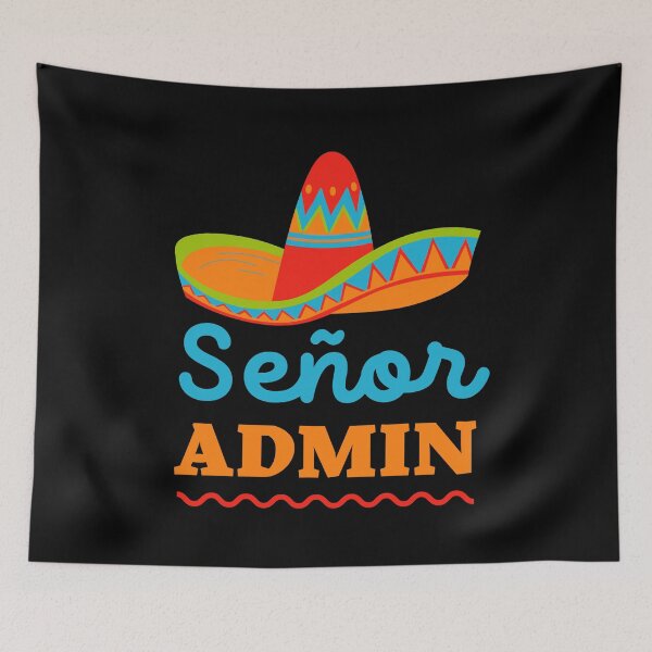 Item preview, Señor Admin T-shirt designed and sold by trendingatees.