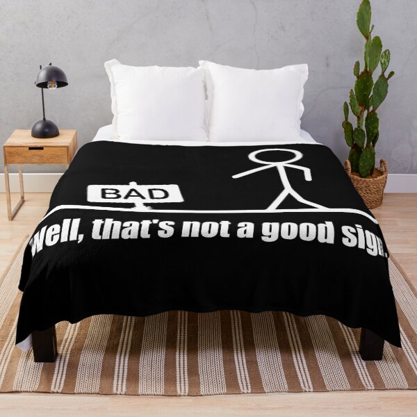 Item preview, Well, That's Not A Good Sign designed and sold by murkyswamp.