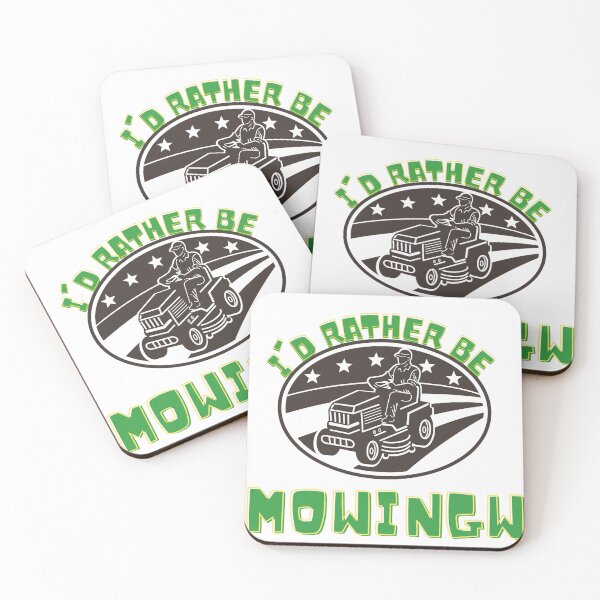Item preview,   I'D RATHER BE MOWING designed and sold by Innovational.