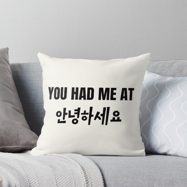 Item preview, You had me at annyeonghaseyo designed and sold by Jajamon.