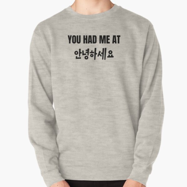 Unisex Crew Neck Sweatshirt graphke You Dont Know Annyeonghaseyo Unisex Crew Neck Sweatshirt graphke You Dont Know Annyeonghaseyo