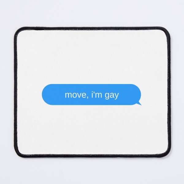 Item preview, Move I'm Gay- iphone Text Bubble Funny designed and sold by designsbyreaia.