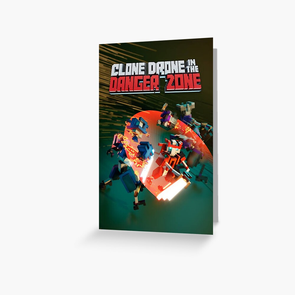 "clone drone in the danger zone games for pc and consoles" Greeting