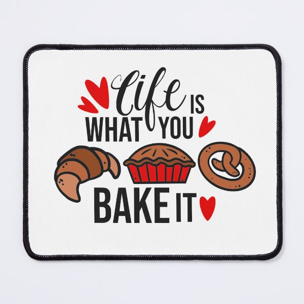 Item preview, Life is what you bake it designed and sold by LittleAngy.
