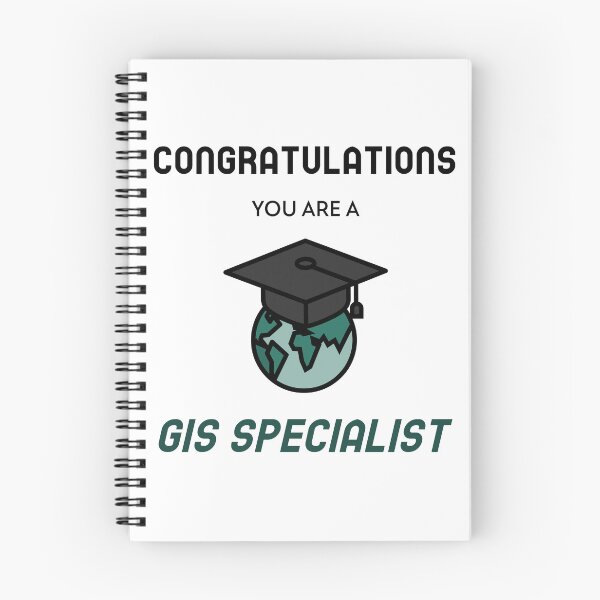 Item preview, Congratulations you are a GIS specialist designed and sold by Suzielie.
