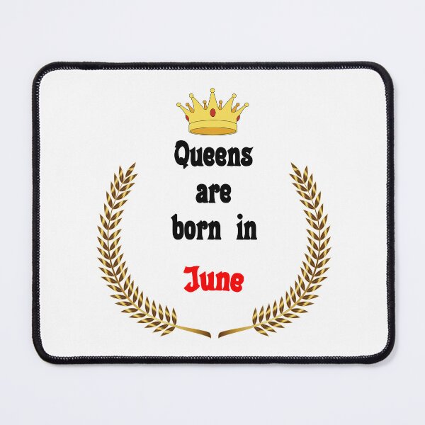 Item preview, Queens are born in June. Funny Quotes. Funny Gift designed and sold by D/Art ⭐⭐⭐⭐⭐.