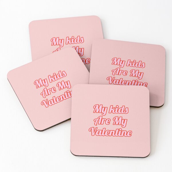 Item preview, My kids are my valentine - cute Kindergarten teacher, elementary school teacher's valentine designed and sold by Theleochick.