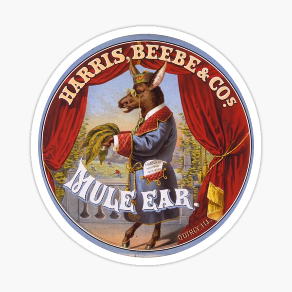 Mule ear--Harris, Beebe & Cos Sticker