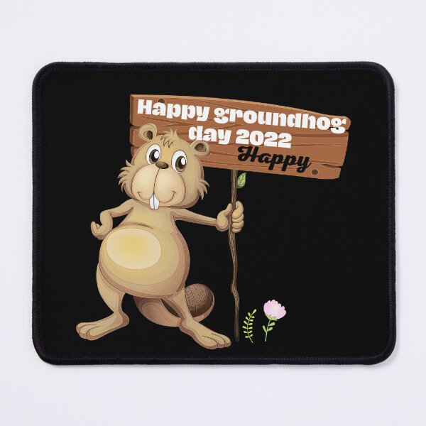 Item preview, Happy Groundhog Day 2022  designed and sold by Scopestor.