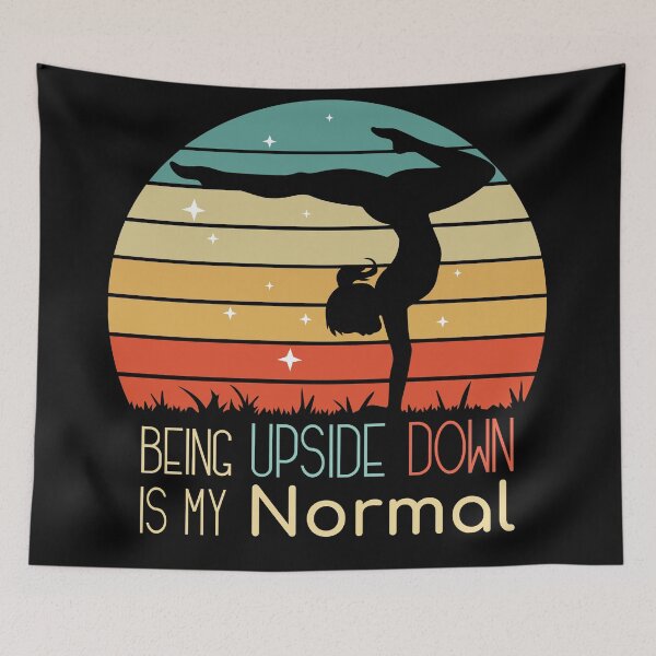 Item preview, Being Upside Down Is My Normal Vintage Retro Gift For Acrobatic Gymnasts designed and sold by NawalMagdy.