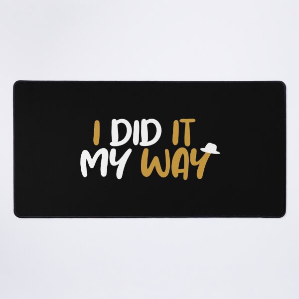Item preview, I DID IT MY WAY no.3 designed and sold by angelisart.
