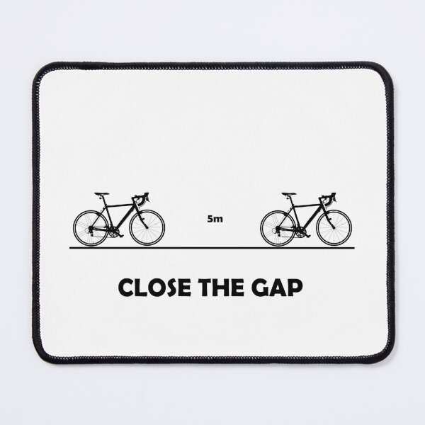 Item preview, Close the gap black designed and sold by cycleexplorers.