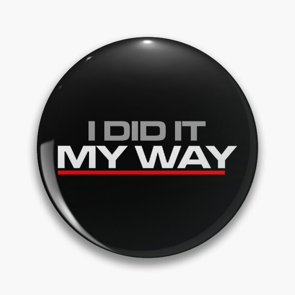 Item preview, I DID IT MY WAY no.4 designed and sold by angelisart.